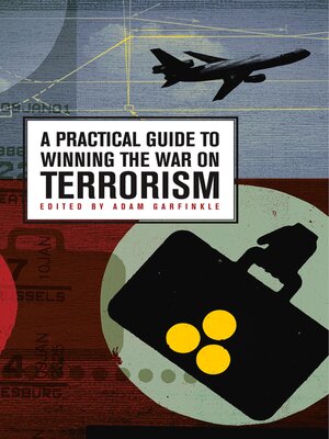 cover image of A Practical Guide to Winning the War on Terrorism